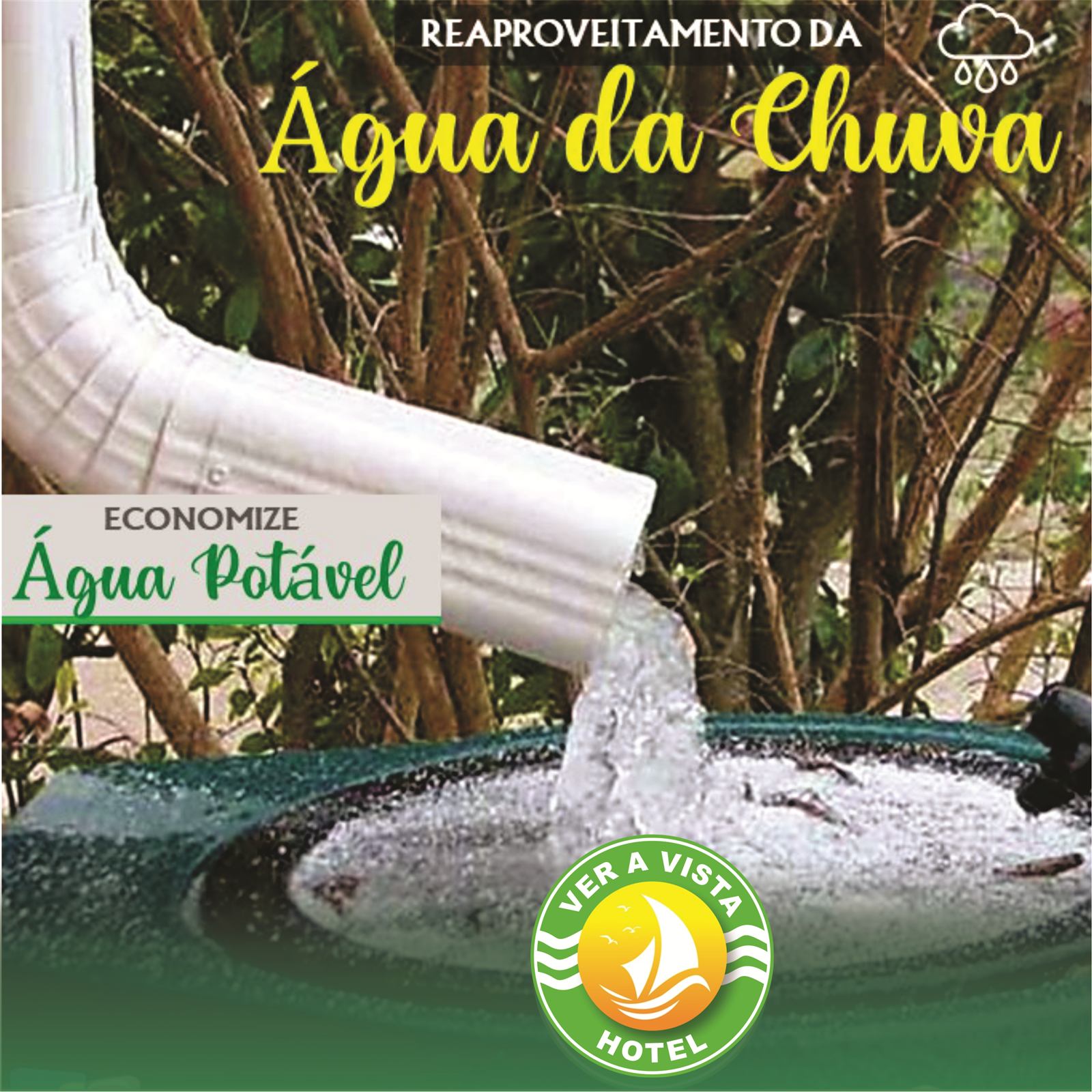 Sistema de reaproveitamento de água da chuva do Ver a Vista Hotel